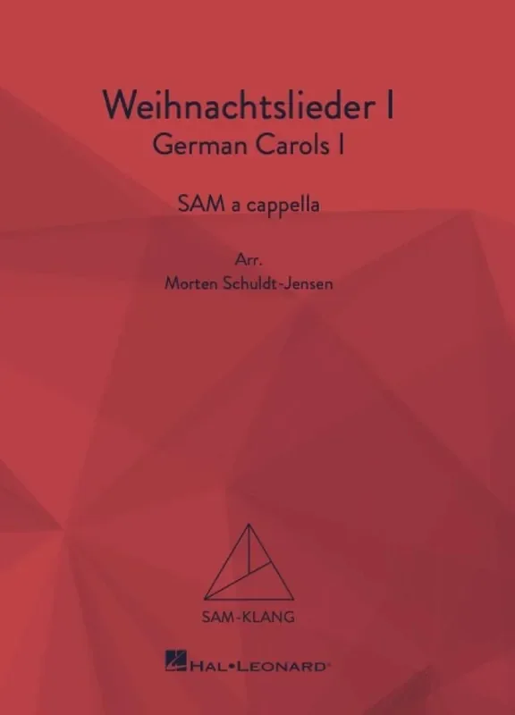Weihnachtslieder I/German Carols I Gemischter Chor A cappella