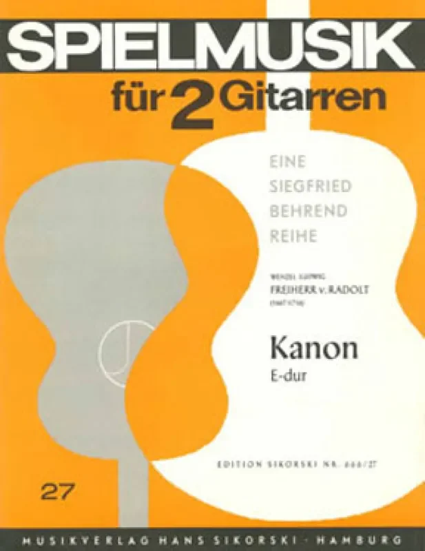 Wenzel Ludwig von Radolt Kanon (Arr. Siegfried Behrend) Gitarre Duett