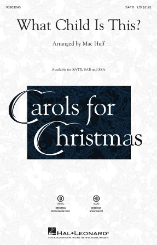 What Child Is This? (Arr. Mac Huff) Gemischter Chor mit Begleitung