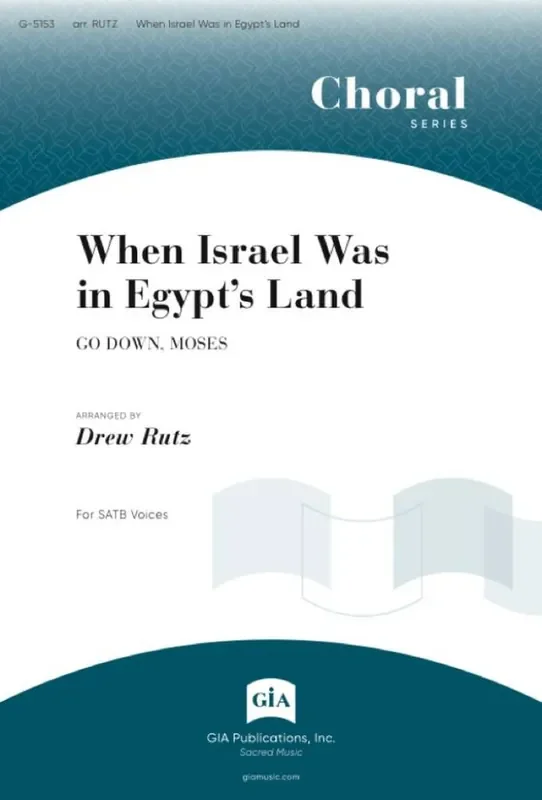 When Israel Was in Egypts Land (Arr. Drew Rutz) Gemischter Chor mit Klavier/Orgel
