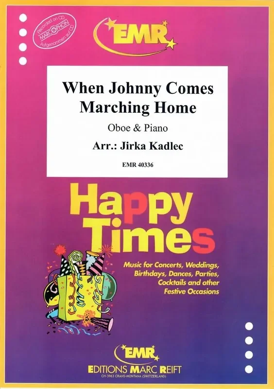 When Johnny Comes Marching Home (Arr. Jirka Kadlec) Oboe mit Begleitung