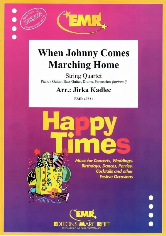 When Johnny Comes Marching Home (Arr. Jirka Kadlec) Streichquartett