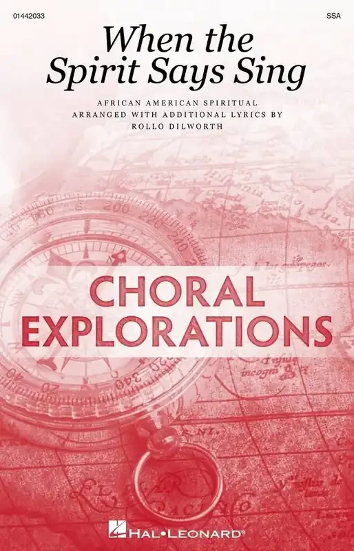 When the Spirit Says Sing (Arr. Rollo Dilworth) Frauenchor mit Begleitung