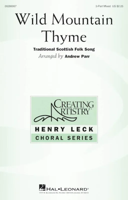 Wild Mountain Thyme (Arr. Andrew Parr) Gemischter Chor mit Begleitung