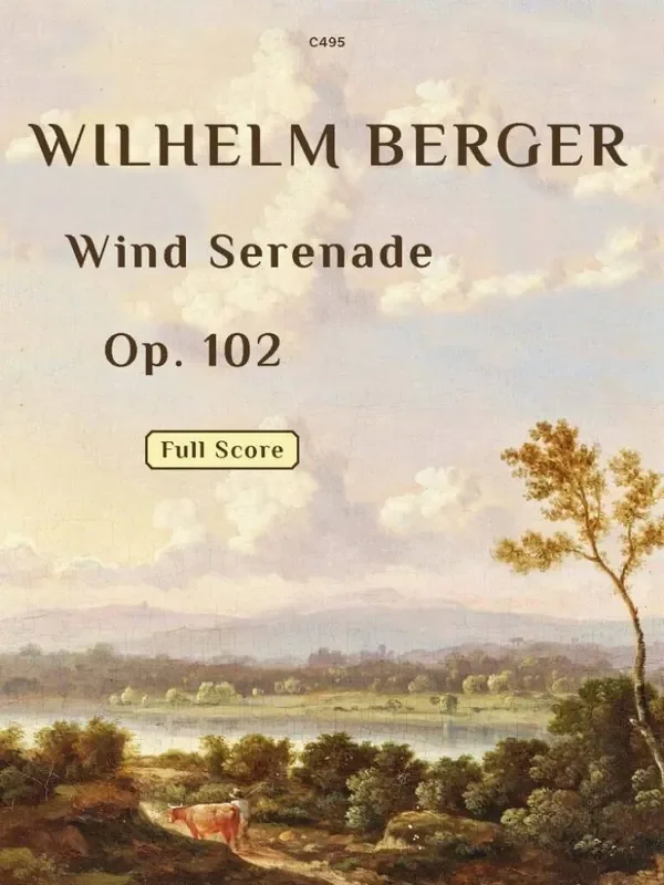 Wilhelm Berger Wind Serenade, Op. 102 Kammerensemble