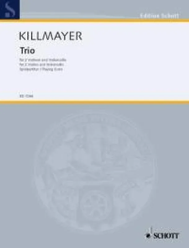 Wilhelm Killmayer Trio Streichtrio