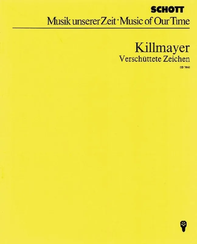 Wilhelm Killmayer Verschuttete Zeichen Orchester