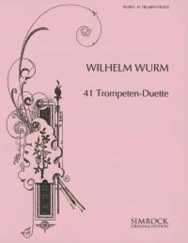 Wilhelm Wurm 41 Trompeten-Duette Trompete Duett