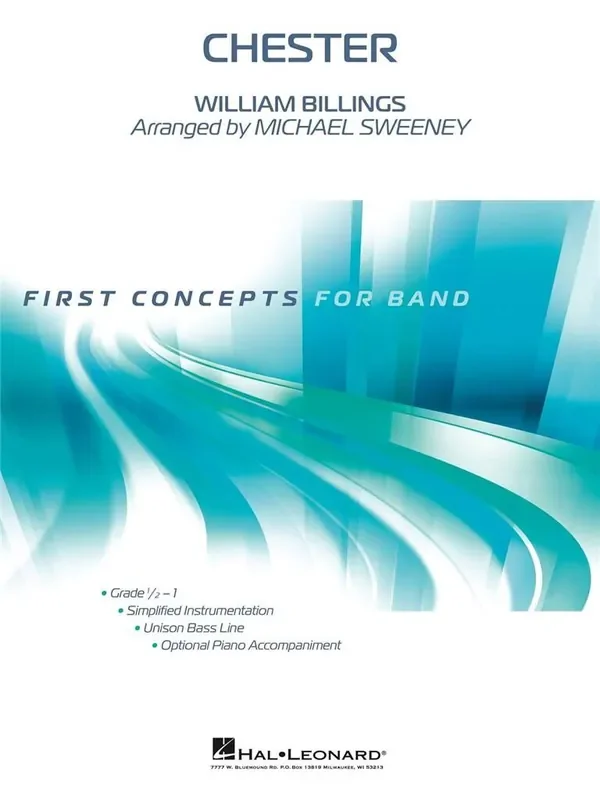 William Billings Chester (Arr. Michael Sweeney) Blasorchester