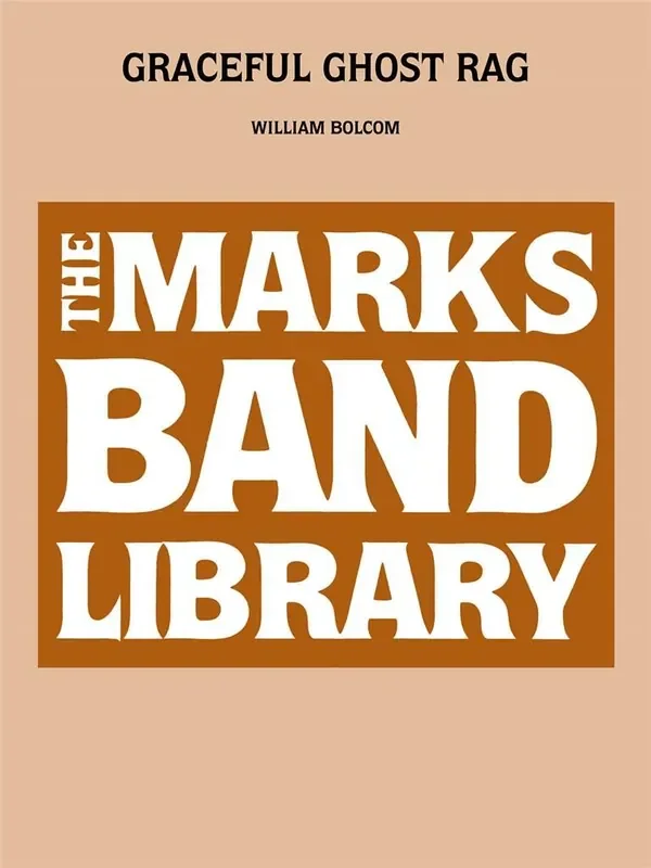 William Bolcom Graceful Ghost Rag Blasorchester