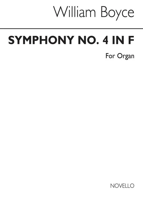 William Boyce Symphony No.4 In F (Organ) (Arr. Arthur Hutchings) Orgel