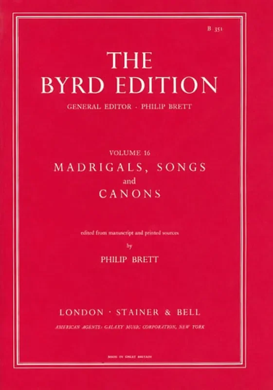 William Byrd Madrigals, Songs and Canons Gemischter Chor mit Begleitung
