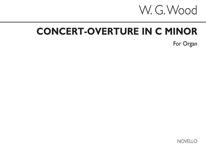 William G. Wood Concert-overture In C Minor Organ Orgel