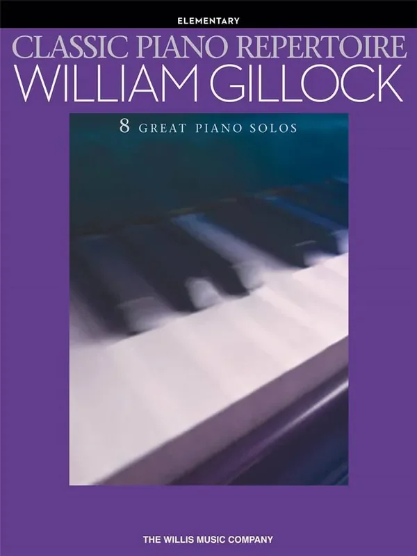 William Gillock Classic Piano Repertoire – William Gillock Klavier Solo