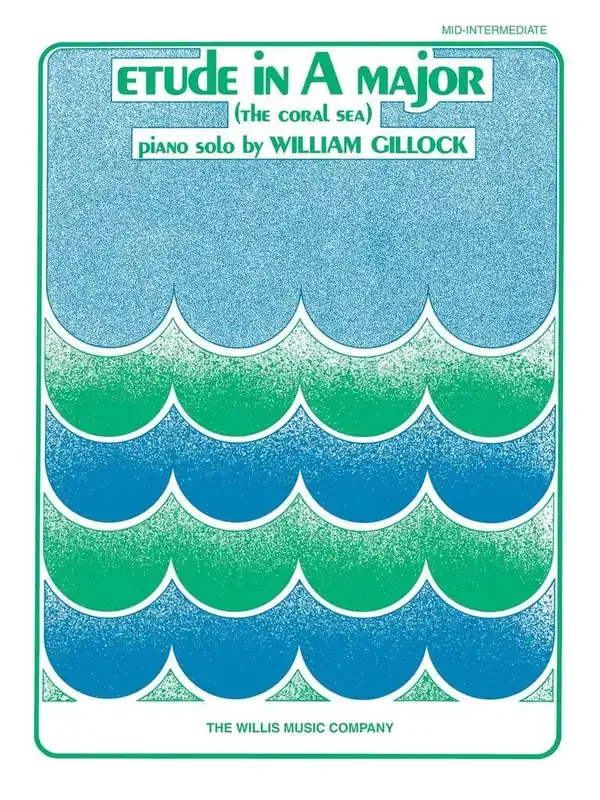 William Gillock Etude in A Major (Coral Sea) Klavier Solo
