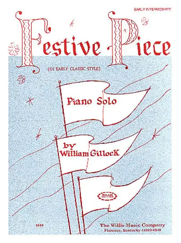 William Gillock Festive Piece Klavier Solo