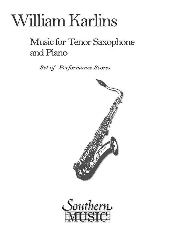 William Karlins Music For Tenor Saxophone And Piano Tenorsaxophon