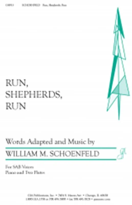 William M. Schoenfeld Run, Shepherds, Run – Instrument edition Gemischter Chor mit Ensemble