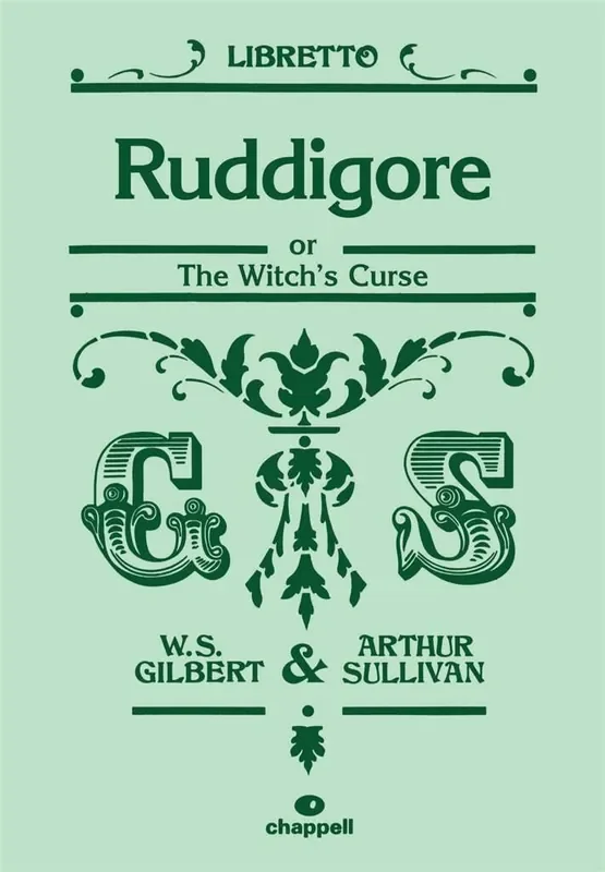 William Schwenck Gilbert Ruddigore Or Witch‘s Curse