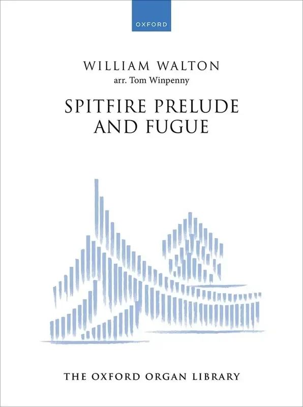 William Walton Spitfire Prelude and Fugue Orgel