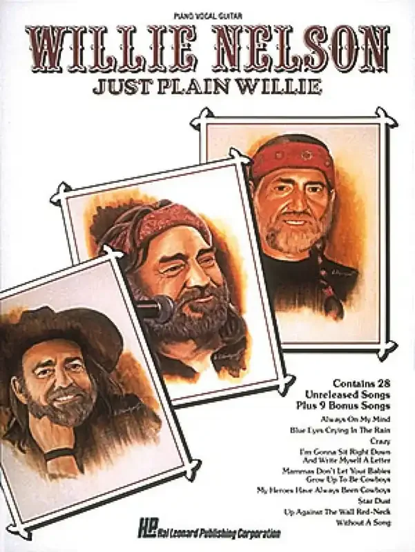 Willie Nelson Willie Nelson – Just Plain Willie Klavier, Gesang, Gitarre (Songbooks)