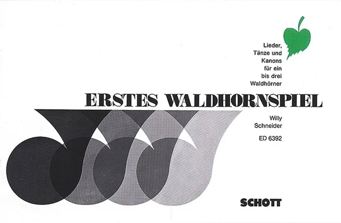 Willy Schneider Erstes Waldhornspiel 1-3Hoorn Horn Solo