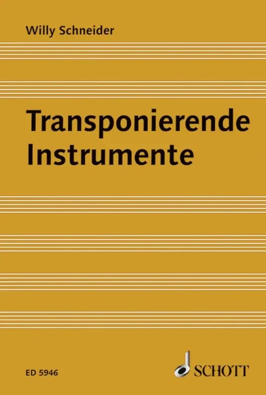Willy Schneider Transponierende Instrumente