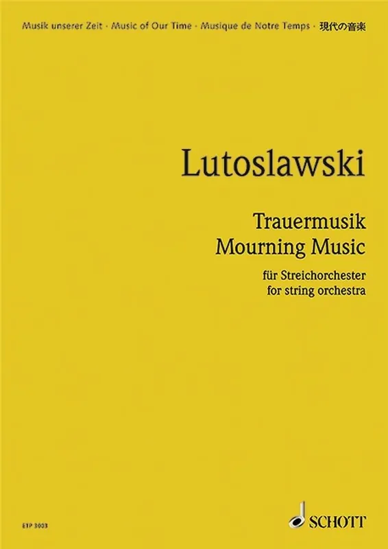 Witold Lutoslawski Trauermusik Streichorchester