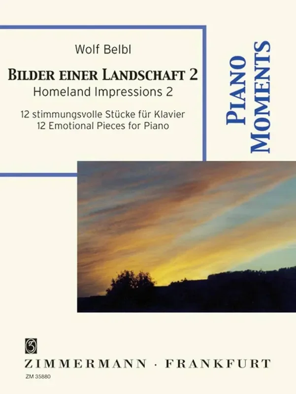 Wolf Belbl Bilder einer Landschaft 2 Klavier Solo