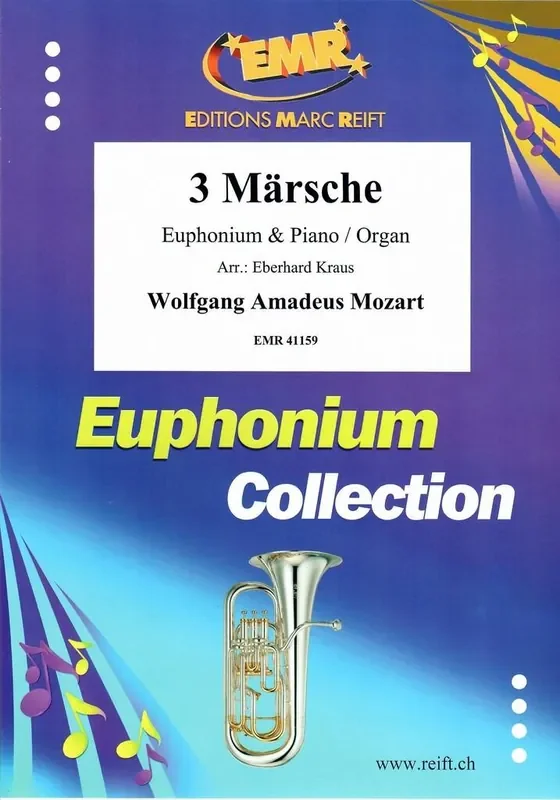 Wolfgang Amadeus Mozart 3 Märsche (Arr. Eberhard Kraus) Bariton oder Euphonium mit Begleitung