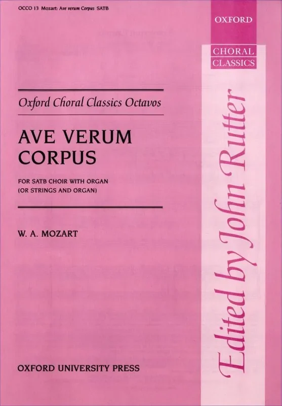 Wolfgang Amadeus Mozart Ave Verum Corpus Gemischter Chor mit Begleitung
