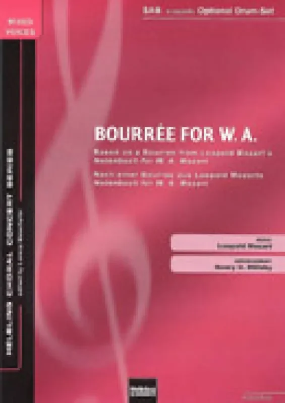 Wolfgang Amadeus Mozart Bourrée for W.A. (Arr. Henry O. Millsby) Gemischter Chor mit Begleitung