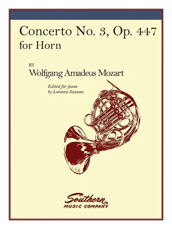 Wolfgang Amadeus Mozart Concerto No. 3, K447 (Arr. Lorenzo Sansone) Horn Solo