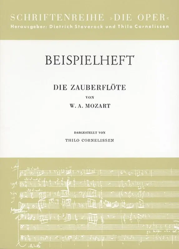 Wolfgang Amadeus Mozart Die Zauberflöte