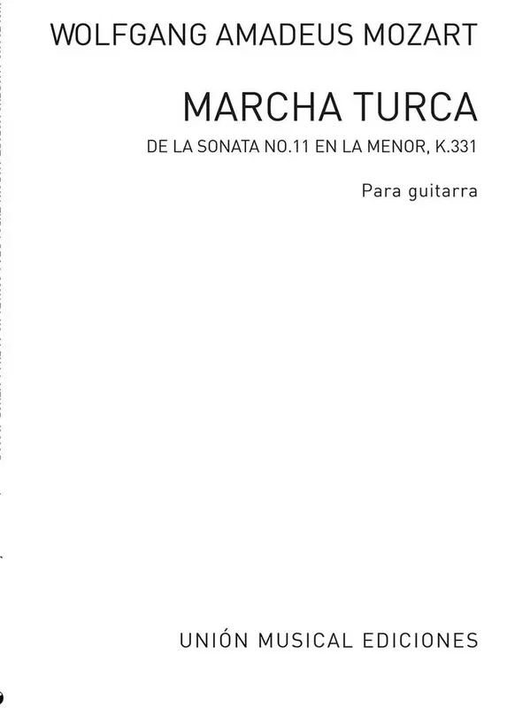 Wolfgang Amadeus Mozart Marcha Turca (Sonata No.11 In A K.331) (Guitar) (Arr. Antonio Lopez Villanueva) Gitarre Solo