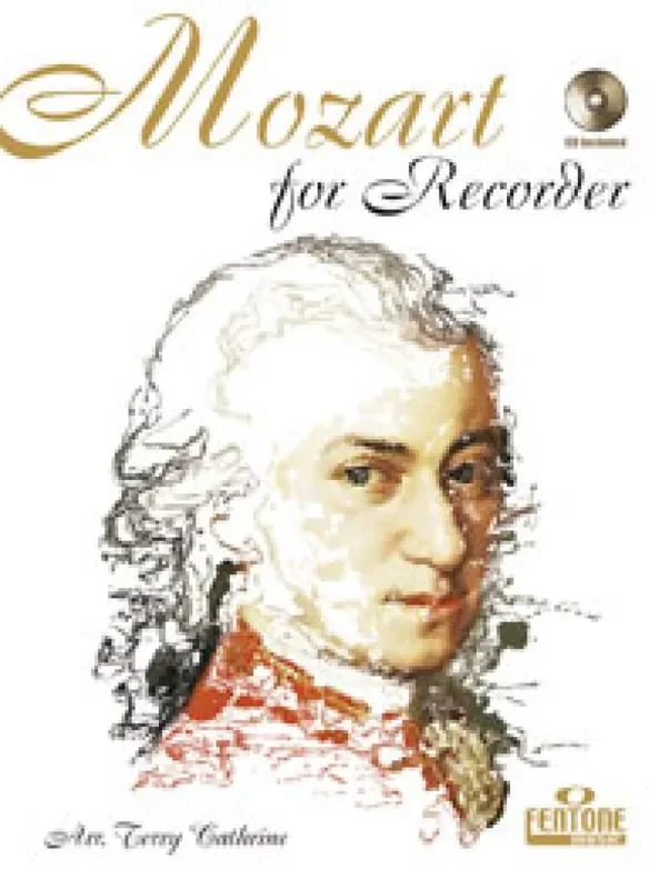Wolfgang Amadeus Mozart Mozart for Recorder (Arr. Terry Cathrine) Sopranblockflöte