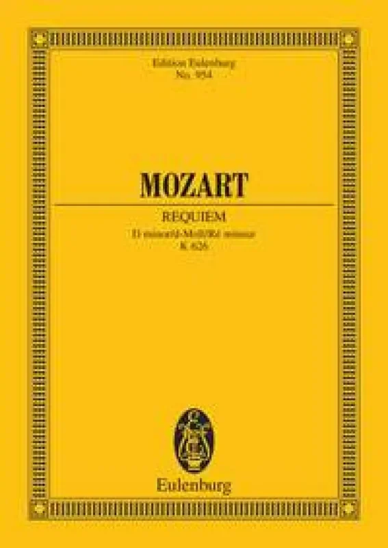 Wolfgang Amadeus Mozart Requiem In D Minor K.626 Gemischter Chor mit Ensemble