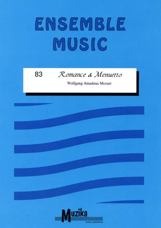 Wolfgang Amadeus Mozart Romance And Menuetto From Eine Kleine Na Bläserensemble
