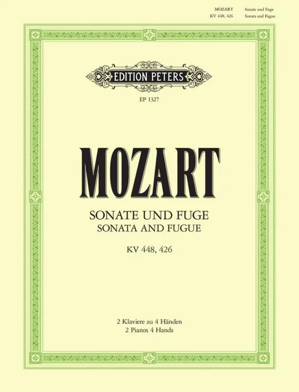 Wolfgang Amadeus Mozart Sonata in D K.448/Fugue In C Minor K.426 Klavier Duett