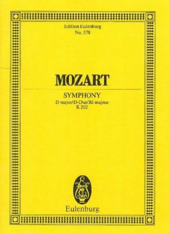 Wolfgang Amadeus Mozart Symphony No. 30 In D Major KV 202 Orchester