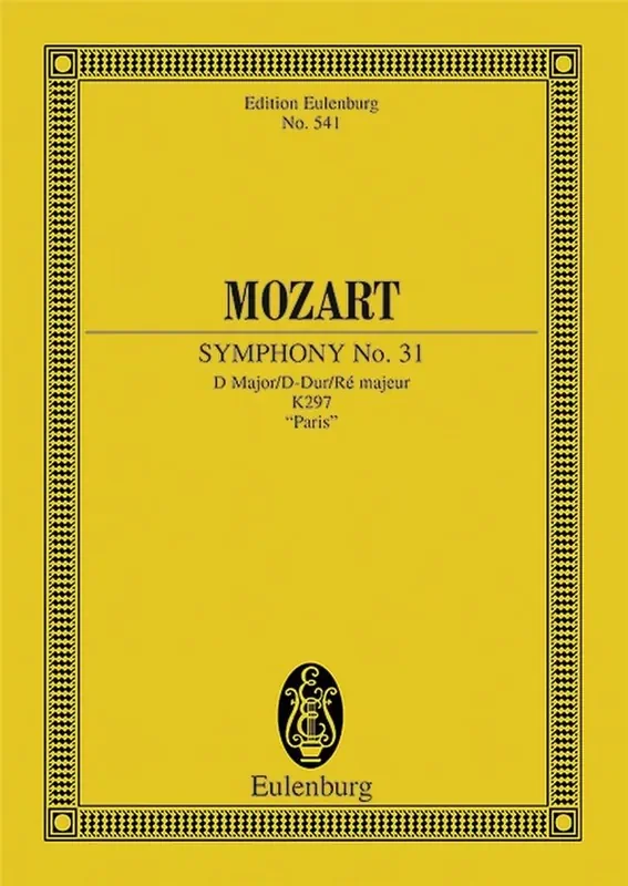 Wolfgang Amadeus Mozart Symphony No.31 In D ‘Paris‘ KV.297 Orchester