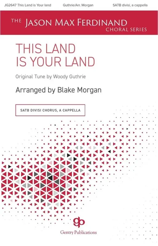 Woody Guthrie This Land Is Your Land (Arr. Blake Morgan) Gemischter Chor mit Begleitung