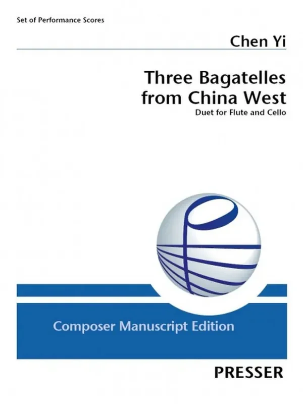 Yi Chen Three Bagatelles from China West Sonstoge Variationen