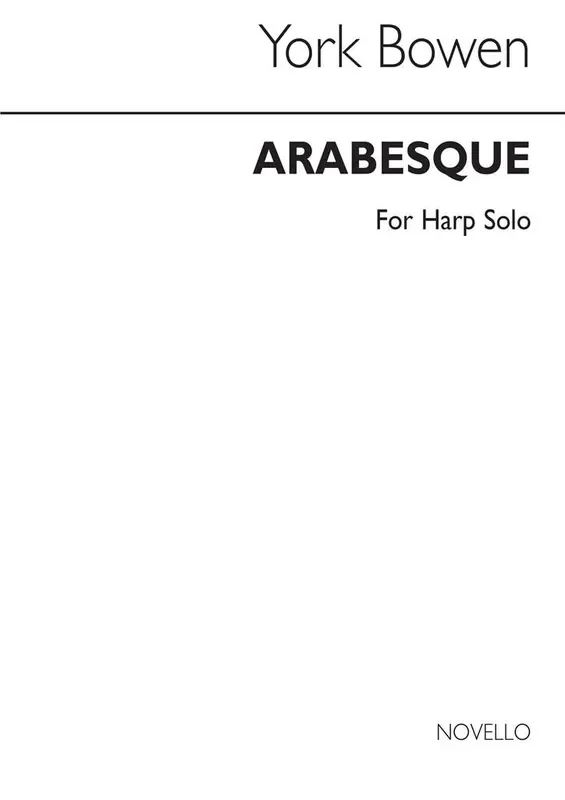 York Bowen Arabesque For Harp Harfe Solo