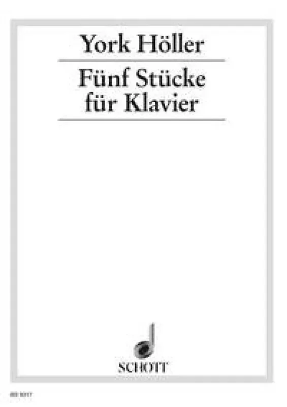 York Hoeller Five Pieces Klavier Solo