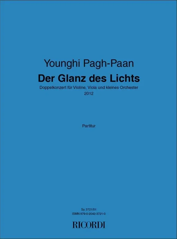 Younghi Pagh-Paan Der Glanz des Lichts Orchester mit Solo