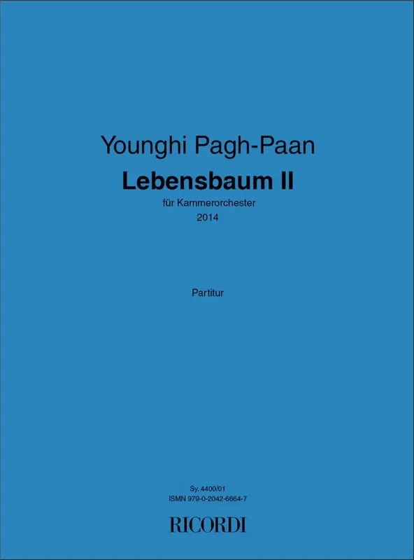 Younghi Pagh-Paan Lebensbaum II Kammerorchester