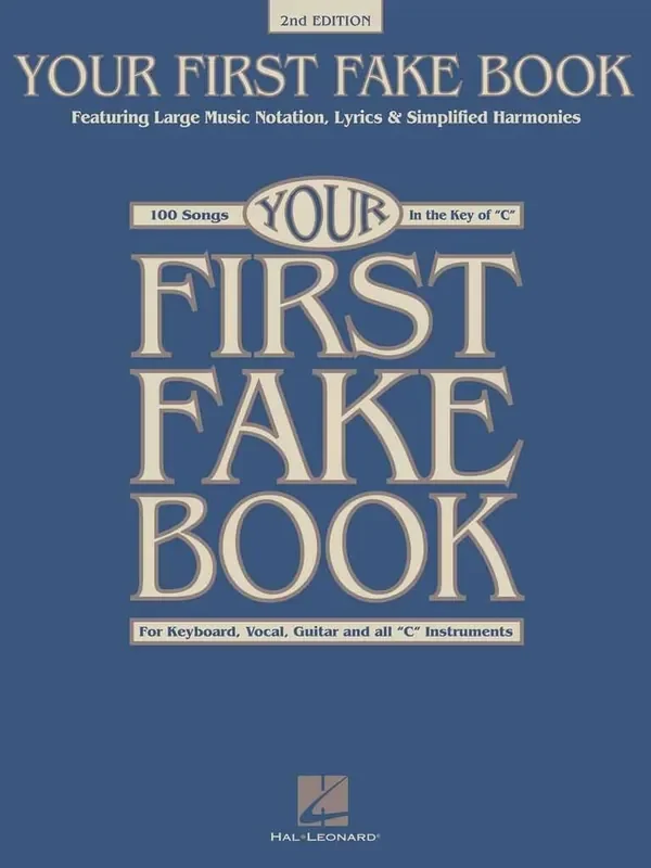 Your First Fake Book – 2nd Edition C-Instrument