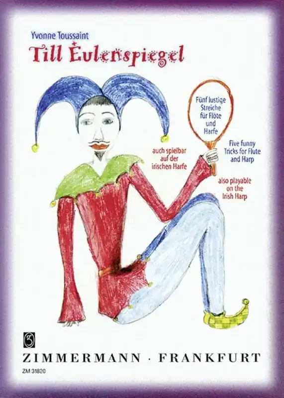 Yvonne Toussaint Till Eulenspiegel – 5 Lustige Streiche Flöte mit Begleitung