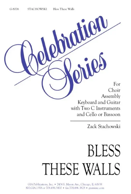 Zack Stachowski Bless These Walls – Guitar edition Gemischter Chor mit Begleitung
